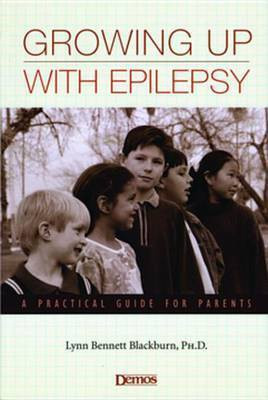 Growing Up with Epilepsy(English, Electronic book text, Blackburn Lynn Bennett)
