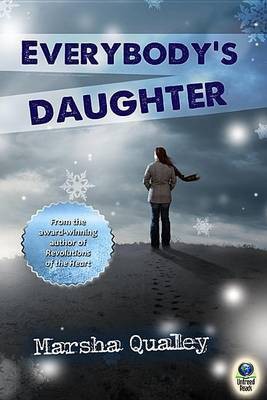 Everybody's Daughter(English, Electronic book text, Qualey Marsha)