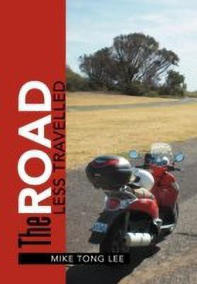 The Road Less Travelled(English, Hardcover, Lee Mike Tong)