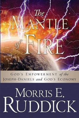 The Mantle of Fire(English, Paperback, Ruddick Morris E)