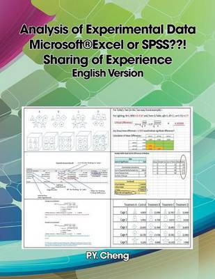 Analysis of Experimental Data Microsoft(R)Excel or SPSS ! Sharing of Experience English Version(English, Paperback, Cheng Ping Yuen Py)