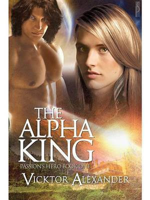 The Alpha King(English, Electronic book text, Alexander Vicktor)