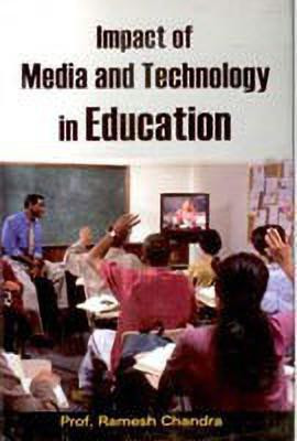 Impact of Media and Technology in Education(English, Hardcover, Chandra Ramesh)