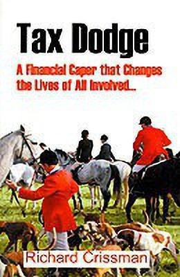 Tax Dodge(English, Paperback, Crissman Richard)