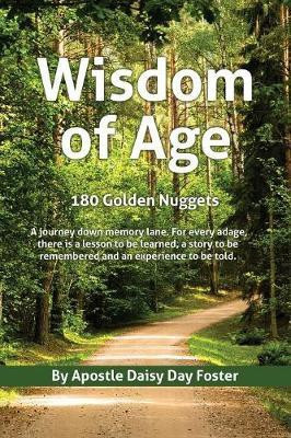 Wisdom of Age 180 Golden Nuggets(English, Paperback, Foster Apostle Daisy Day)