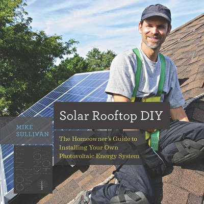 Solar Rooftop DIY(English, Electronic book text, Sullivan Mike)