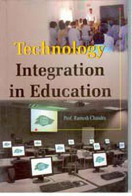 Technology Integration in Teaching(English, Paperback, Chandra Ramesh)