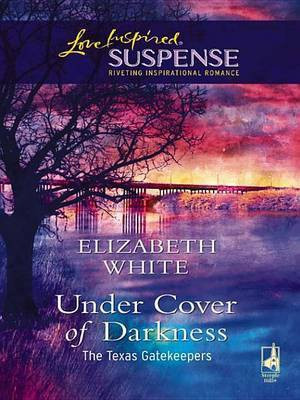 Under Cover of Darkness(English, Electronic book text, White Elizabeth)