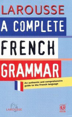 Larousse a Complete French Grammar(English, Hardcover, unknown)