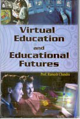 Virtual Education and Education Futures(English, Paperback, Chandra Ramesh)
