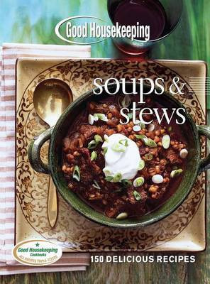 Good Housekeeping Soups & Stews(English, Electronic book text, unknown)