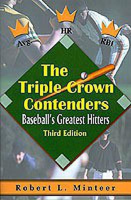 The Triple Crown Contenders(English, Paperback, Minteer Robert L)