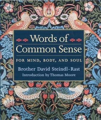 Words of Common Sense(English, Electronic book text, PH Steindl-Rast Brother David)