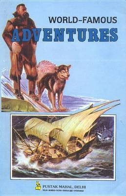 World Famous Adventures(English, Electronic book text, Khatri Vikas)