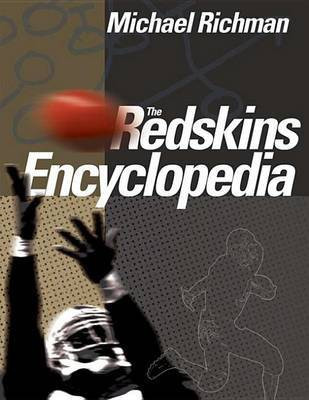 The Redskins Encyclopedia(English, Electronic book text, Richman Michael)