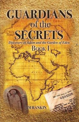 Guardians of the Secrets Book I(English, Paperback, Rankin Jim)