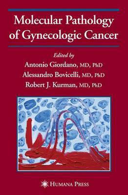 Molecular Pathology of Gynecologic Cancer(English, Electronic book text, Giordano Antonio)