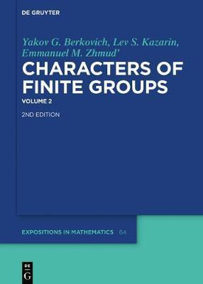 Yakov G. Berkovich; Lev S. Kazarin; Emmanuel M. Zhmud': Characters of Finite Groups. Volume 2(English, Hardcover, Berkovich Yakov G.)