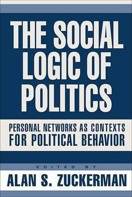The Social Logic of Politics(English, Electronic book text, unknown)