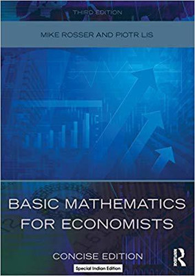 BASIC MATHEMATICS FOR ECONOMISTS(English, Paperback, ROSSER)
