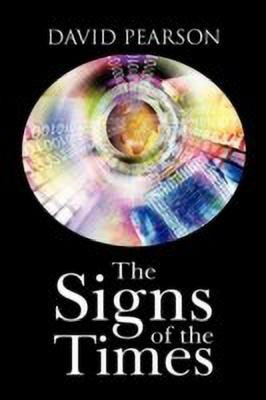 The Signs of the Times(English, Paperback, Pearson David)