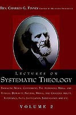 Lectures on Systematic Theology Volume 2(English, Hardcover, Finney Charles Grandison)