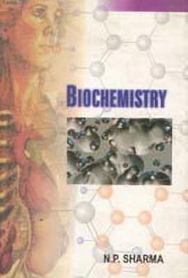 Biochemistry(English, Hardcover, Sharma N.P.)