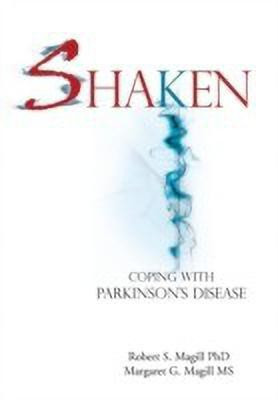 Shaken(English, Hardcover, Magill Robert S MS PhD)
