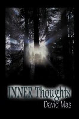 Inner Thoughts(English, Paperback, Mas David)