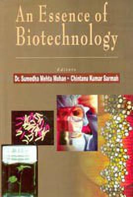 An Essence of Biotechnology(English, Paperback, Mehta Sumedha)