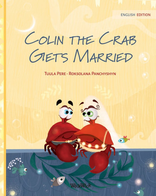 Colin the Crab Gets Married(English, Paperback, Pere Tuula)