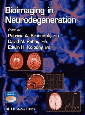 Bioimaging in Neurodegeneration(English, Electronic book text, Broderick Patricia A.)