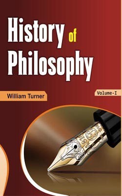 History of Philosophy (3 Vols. Set)(English, Hardcover, William Turner)