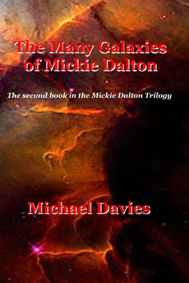 The Many Galaxies of Mickie Dalton(English, Paperback, Davies Michael)
