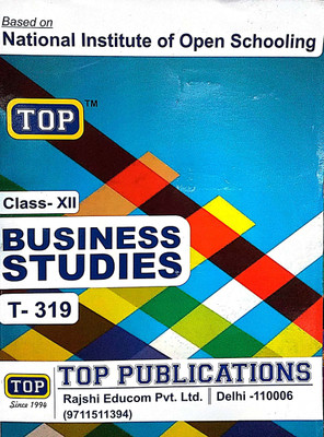 Top Class 12 Nios Business Studies T-319(English, Paperback, Top Publications)