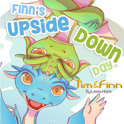 Finn's Upside-Down Day(English, Paperback, Hope Leela)