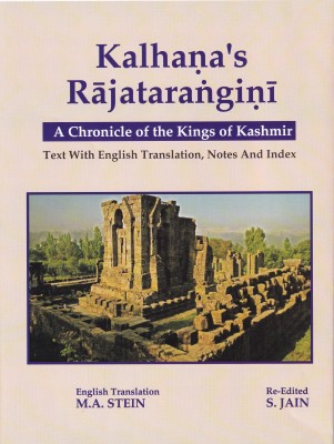 Kalhana's Rajatarangini: A Chronical of the Kings of Kashmir (In 3 vols.)(Sanskrit and English, Hardcover, M. A. Stein, S. Jain)