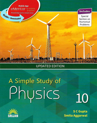 SRIJAN PUBLICATION A SIMPLE STUDY OF PHYSICS CLASS 10(English, Paperback, S.C GUPTA, SMITA AGGARWAL)