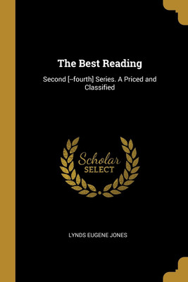 The Best Reading(English, Paperback, Jones Lynds Eugene)