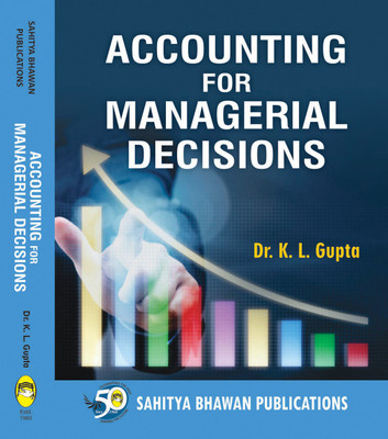 Accounting for Managerial Decisions For M.Com [General Edition](English, Paperback, Dr. K.L. Gupta)