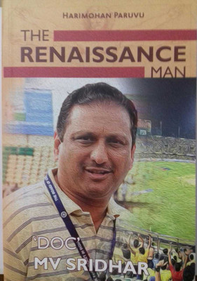 The Renaissance Man - 'Doc' MV Sridhar(Paperback, Harimohan Paruvu)