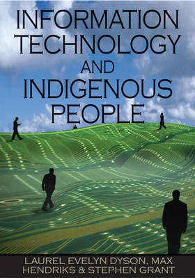 Information Technology and Indigenous People(English, Electronic book text, unknown)
