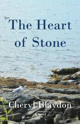 The Heart of Stone(English, Paperback, Blaydon Cheryl)