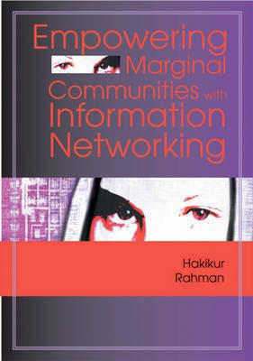 Empowering Marginal Communities with Information Networking(English, Electronic book text, unknown)