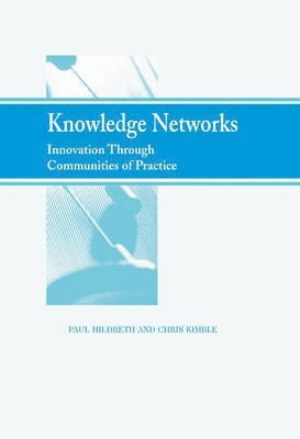 Knowledge Networks: Innovation Through Communities of Practice(English, Electronic book text, unknown)