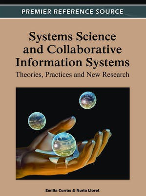 Systems Science and Collaborative Information Systems: Theories, Practices and New Research(English, Electronic book text, unknown)
