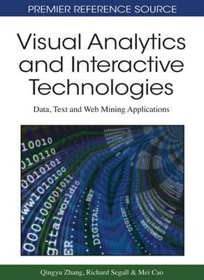 Visual Analytics and Interactive Technologies: Data, Text and Web Mining Applications(English, Electronic book text, unknown)