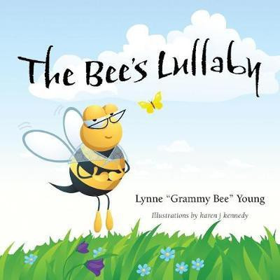 The Bee's Lullaby(English, Paperback, Young Lynne Professor)