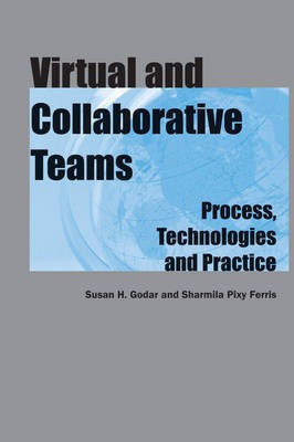 Virtual and Collaborative Teams(English, Electronic book text, unknown)