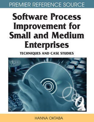 Software Process Improvement for Small and Medium Enterprises: Techniques and Case Studies(English, Electronic book text, unknown)